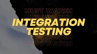 Did you know all these things about integration testing ?? | QA must know this | QA must watch this