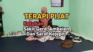 Terapi Pijat Keluhan Sakit Gerd, Ambeien dan Saraf Kejepit - Terapi Mama Irjan