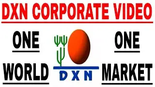One World One Market | DXN Company Story