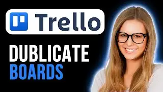 How To Duplicate Boards In Trello (Super Simple)