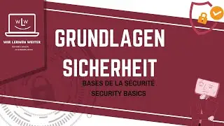 Grundlagen zur Sicherheit im Internet