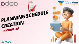 Odoo ERP Planning Schedule Create Employee & Work Schedules Easily | Tamil | VeeVee Infotech