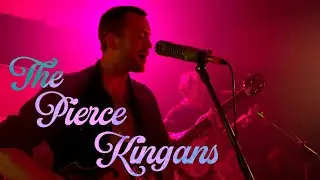 The Pierce Kingans - Full Performance (LIVE at Once More With Feeling)
