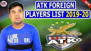 ATK foreign players list 2019-20 | atk players list 2019-20 || etc studio