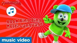 Boom Bing Bing Multi Language [MUSIC VIDEO] Osito Gominola Gummib&auml;r The Gummy Bear
