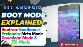 All Android Boot Mode Explained!
