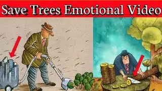 save tree 🙏 save life | save life save tree | save trees emotional video.. #5