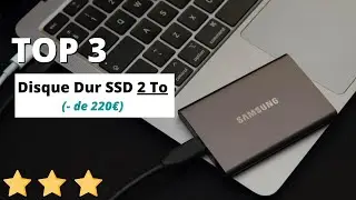 TOP 3 : Disque dur SSD 2 To Go 2022 (- de 220&euro;)