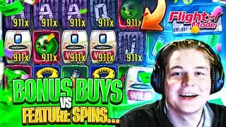 BONUS BUYS vs FEATURE SPINS&hellip; FLIGHT MODE EXPOSED!