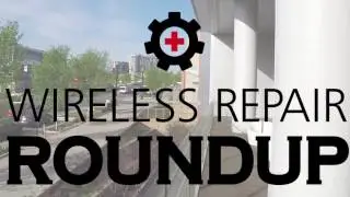 Wireless Repair Roundup - Fort Lauderdale - Coming soon