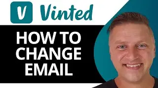 Как изменить адрес электронной почты на Vinted | Учебное пособие Vinted 2025