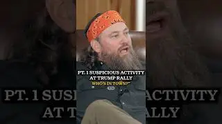 Willie Robertson&rsquo;s Funny Trump Story | Part 1