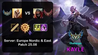 Kayle Mid vs Zed - EUNE Challenger - Patch 25.08