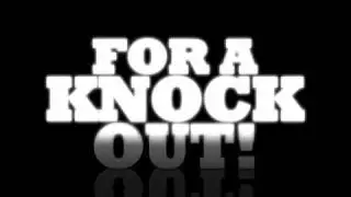 KNOCKOUT SOON.mpg