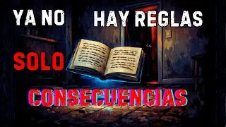 Las reglas no estaban hechas para cumplirse  | Historia de Terror para dormir, Creepypasta