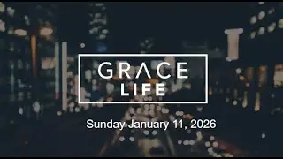 Sunday Worship Service January 11, 2026