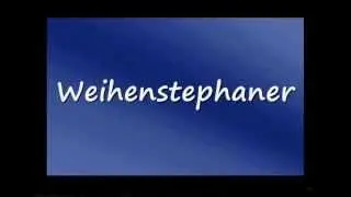 How to Pronounce Weihenstephaner (German beer brand)