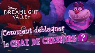 💜🐱 Comment débloquer le Chat de Cheshire ? 🌳🩷 | Disney Dreamlight Valley (FR)