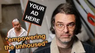 Turning Homeless People Into Walking Billboards