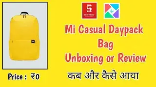 Mi Casual Daypack Bag unboxing || free mi bag in getapps || Mi casual bag review for sharesave app