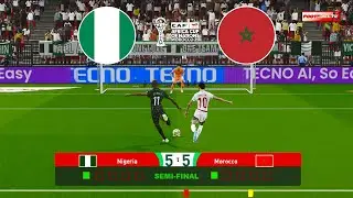 Nigeria vs Morocco Semi-Final | Penalty Shootout - Africa Cup of Nations 2025 | eFootball Pes