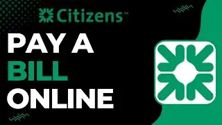 How to Pay a Bill on Citizens Bank !