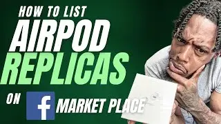 List Airpods Replicas On Facebook Doing This !!
