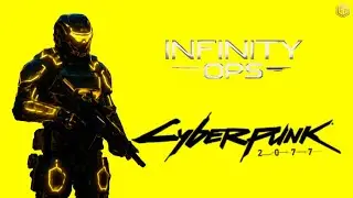 Infinity ops : cyberpunk gameplay! 