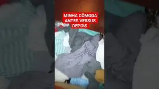 ORGANIZANDO A C&Ocirc;MODA #organiza&ccedil;&atilde;o #comoda #organizando #guardaroupa #antesedepois #shorts