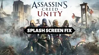Исправление заставки Assassin's Creed Unity