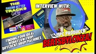 Making Better Tracks Show-