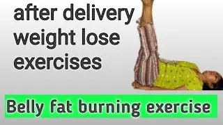 Tummy fat burning exercise।।After Delivery Weight Lose Exercise।।