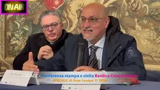 Conferenza stampa e visita riapertura Basilica Concattredrale di GERACE (by EL)