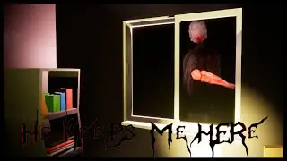 He Keeps Me Here (Remake) - Indie Horror Game - No Commentary