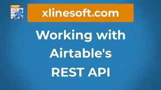 WORKING WITH AIRTABLE&rsquo;S REST API