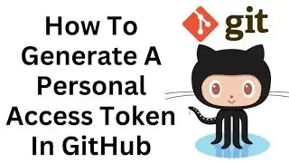How to Generate a GitHub Personal Access Token (Step-by-Step Guide)