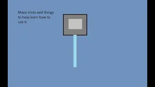 How to train/ tricks with the mace in minecraft