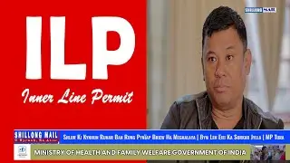 Shlur Ki Kynhun Runar Ban Rung Pynïap Briew Ha Meghalaya | Bym Leh Eiei Ka Sorkar Jylla | MP Tura