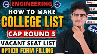 CAP Round 3 | Option Form Filling Started | How To Make College List CAP-3 | Vacant Seat List