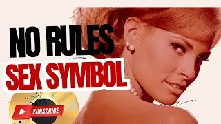 Raquel Welch: The Bombshell Who Broke 1960s Hollywood&rsquo;s Rules of Sexy