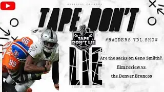 Are the sacks on Geno Smiith? #Raiders TDL Show film review vs the Denver Broncos