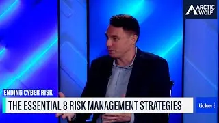 Ticker News: The Essential 8 Cyber Risk Management Strategies