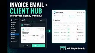 WordPress Agency Workflow — Client Portal, Time Tracking & Invoice Email (No Trello)