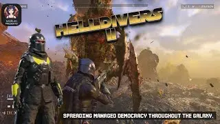 Reigning Chaos in Helldivers 2 Live Stream ft. Danelah [day 19]