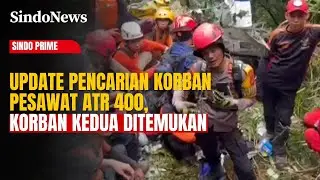 Evakuasi Berlanjut, Tim SAR Temukan Korban Kedua Pesawat ATR | Sindo Prime | 19/01