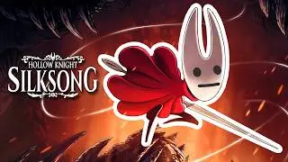 Lair Plays Hollow Knight: Silksong