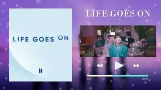 BTS - Life Goes On [1 Hour Loop]
