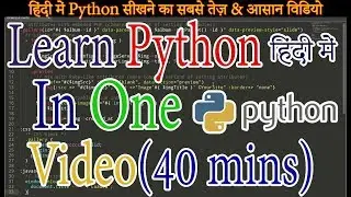 Learn Python 3.6 In One Video In Hindi (2021) - Python सीखें हिंदी में