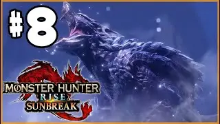 Monster Hunter Sunbreak Let's Play Walkthrough Part 8 Hunts at Howling Moon (Nintendo Switch)