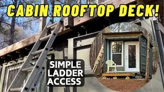CONTAINER CABIN ROOFTOP DECK.  With Simple & Budget Ladder Access.
